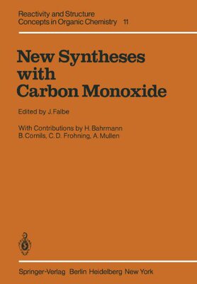 【预订】New Syntheses with Carbon Monoxide