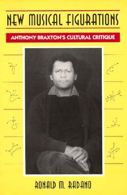 【预售】New Musical Figurations: Anthony Bra...