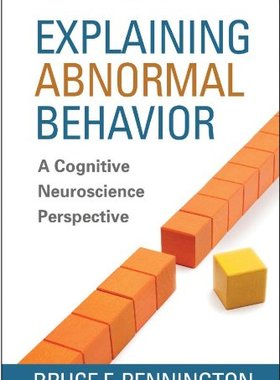 【预售】Explaining Abnormal Behavior: A Cognitive Neur...