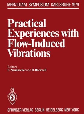 【预订】Practical Experiences with Flow-Indu...