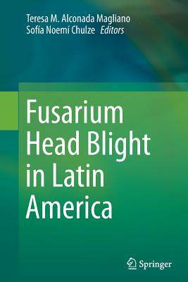 【预订】fusarium head blight in latin america