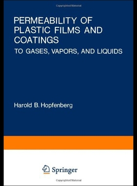【预售】Permeability of Plastic Films and Coatings: To Ga
