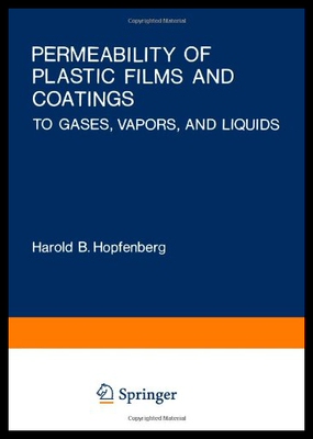 【预售】Permeability of Plastic Films and Coatings: To Ga