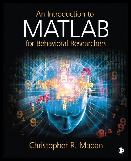 【预售】An Introduction to MATLAB for Behavioral Research