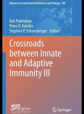 【预售】Crossroads Between Innate and Adaptive Immunity I