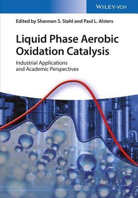【预订】Liquid Phase Aerobic Oxidation Catal...