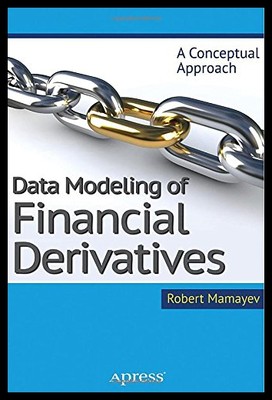 【预售】Data Modeling of Financial Derivatives: A Concept