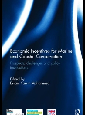 【预售】Economic Incentives for Marine and Coastal Conser