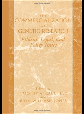 【预售】The Commercialization of Genetic Research: Ethica