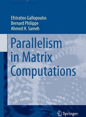 【预订】Parallelism in Matrix Computations