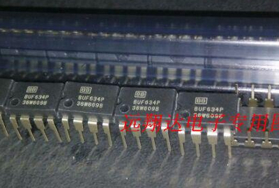 全新原装正品进口现货BUF634P,DIP-8泰国产地2013年假一赔十!