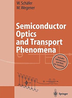 【预订】Semiconductor Optics and Transport P...