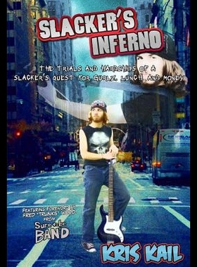 【预售】Slacker's Inferno: The Trials and Hard