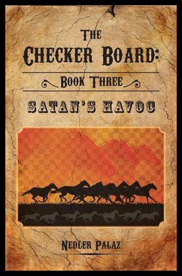 【预售】The Checker Board: Book Three: Satan's Havoc