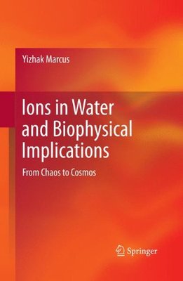 【预订】Ions in Water and Biophysical Implications