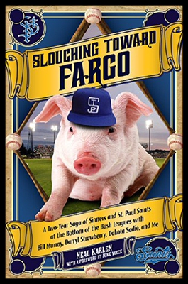 【预售】Slouching Toward Fargo: A Two-Year Saga of Sinner