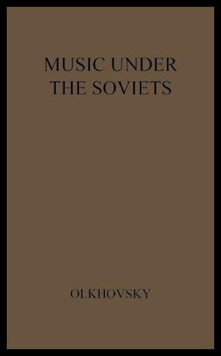 【预售】Music Under the Soviets: The Agony of an Art-封面