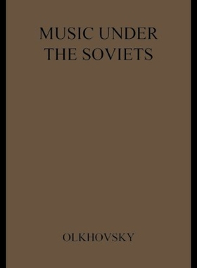 【预售】Music Under the Soviets: The Agony of an Art