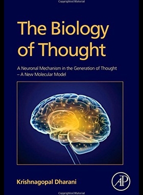 【预售】The Biology of Thought: A Neuronal Mechanism in t