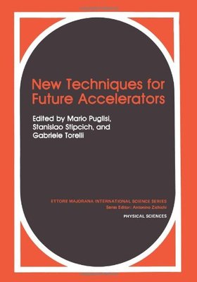 【预售】New Techniques for Future Accelerators