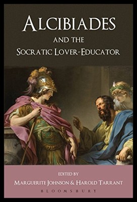 【预售】Alcibiades and the Socratic Lover-Educator. Volum