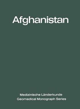 【预订】Afghanistan: Eine Geographisch-Mediz...