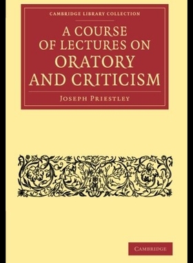 【预售】A Course of Lectures on Oratory and Cr