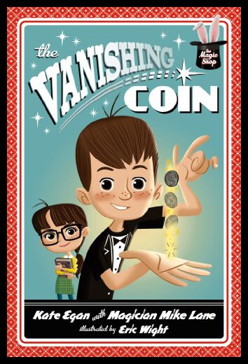【预售】The Vanishing Coin [The Magic Shop Book 1]