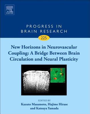 【预订】New Horizons in Neurovascular Coupling