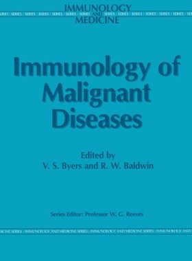 【预订】Immunology of Malignant Diseases