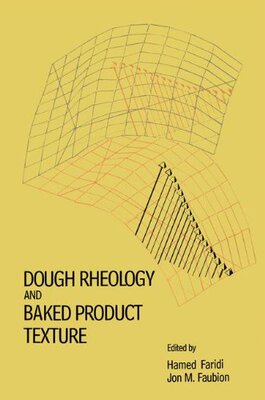 【预售】Dough Rheology and Baked Product Texture