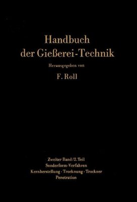 【预订】Handbuch Der Giesserei-Technik: Zwei...
