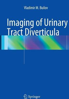 【预订】Imaging of Urinary Tract Diverticula