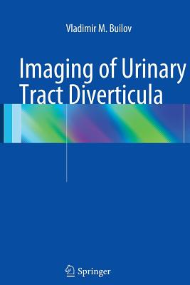 【预订】Imaging of Urinary Tract Diverticula
