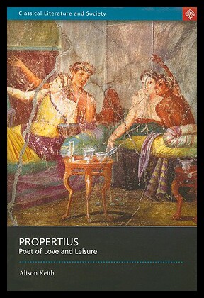 【预售】Propertius: Poet of Love and Leisure