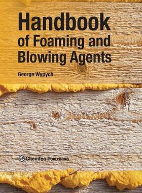 【预订】Handbook of Foaming and Blowing Agents