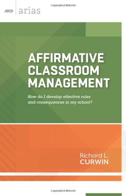 【预售】Affirmative Classroom Management: How Do I Develo...