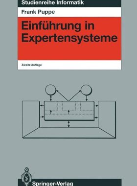 【预订】Einfuhrung in Expertensysteme