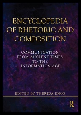 【预售】Encyclopedia of Rhetoric and Composition: Commu