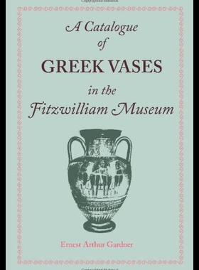 【预售】A Catalogue of Greek Vases in the Fitzwilliam Mus