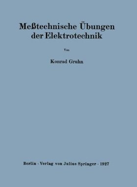 【预订】Messtechnische Ubungen Der Elektrotechnik