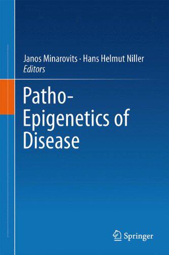 【预订】Patho-Epigenetics of Disease