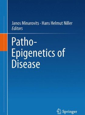 【预订】Patho-Epigenetics of Disease