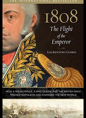 【预售】1808: The Flight of the Emperor: How a Weak Princ