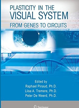 【预订】Plasticity in the Visual System: Fro...