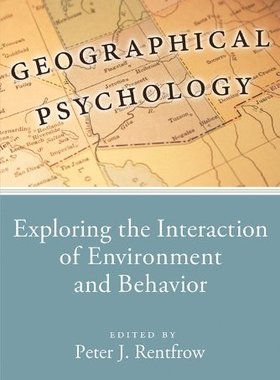 【预售】Geographical Psychology: Exploring the Interactio...