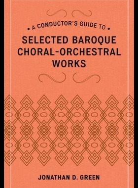 【预售】A Conductor's Guide to Selected Baroqu