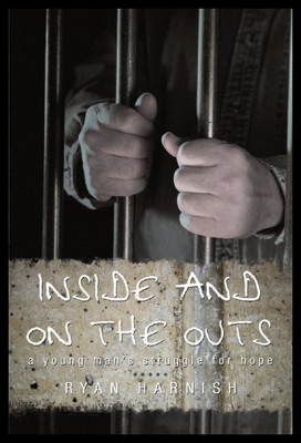 【预售】Inside and on the Outs: A Young Man's Struggle fo