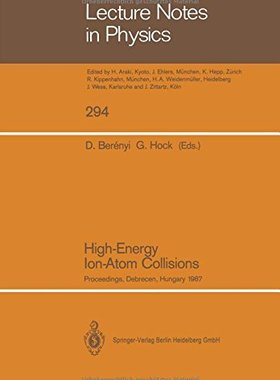 【预订】High-Energy Ion-Atom Collisions: Pro...