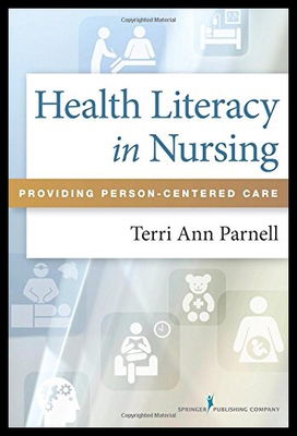 【预售】Health Literacy in Nursing: Providing Person-Cent